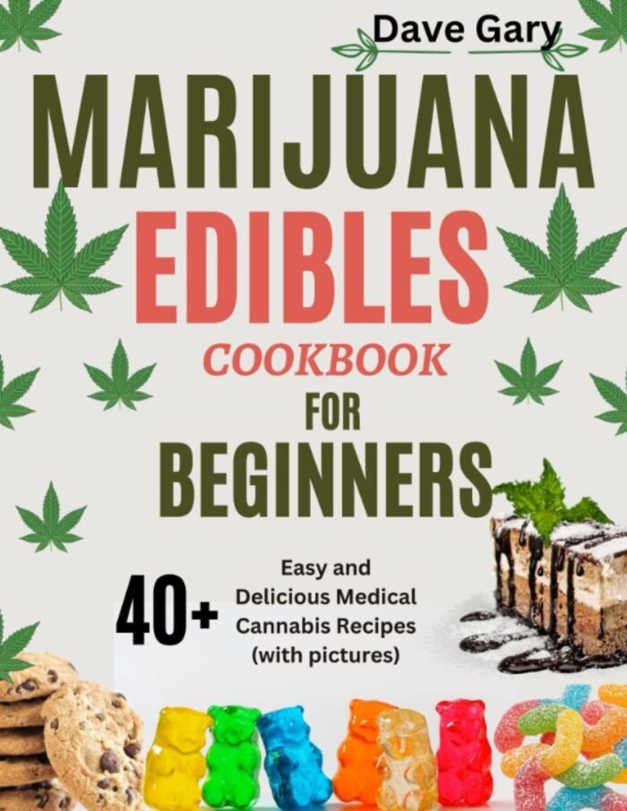 Marijuana Edibles Cookbook For Beginners - Image 1