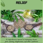 CBD Oil for Pain Relief: A comprehensive