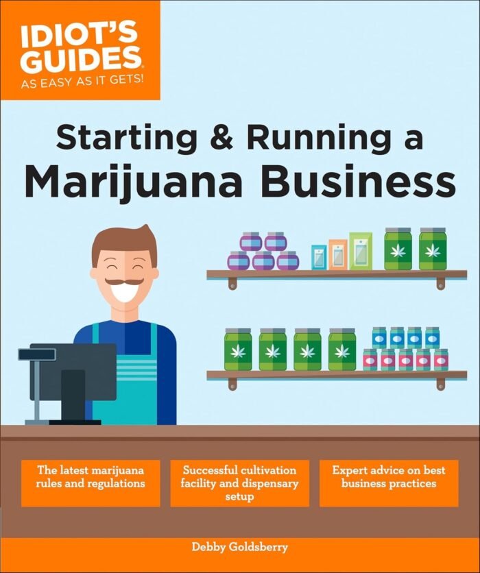 Starting & Running a Marijuana Business - Image 1