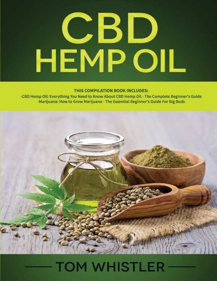 CBD Hemp Oil: 2 Books in 1 - Complete Be - Image 1