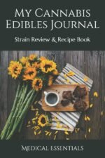 My Cannabis Edibles Journal: Strain Revi